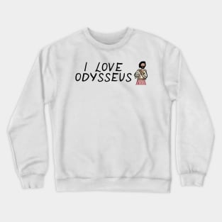 Greek Myth Comix - I LOVE Odysseus Crewneck Sweatshirt